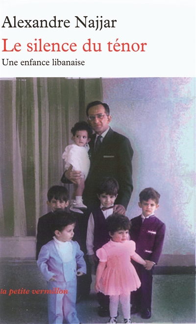 Le silence du ténor : une enfance libanaise