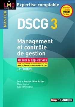 Management et contrôle de gestion master DSCG 3 : manuel & applications
