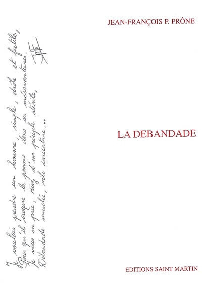 La débandade : (roman)