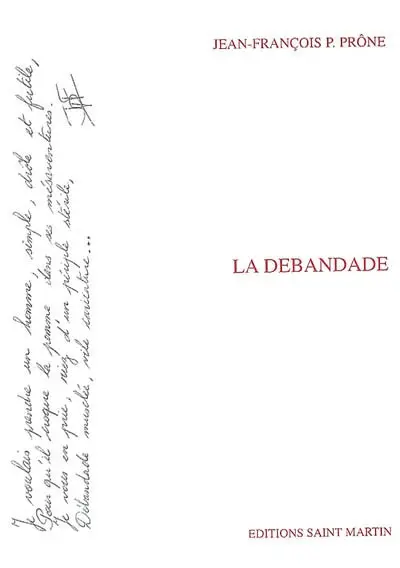 La débandade : (roman)