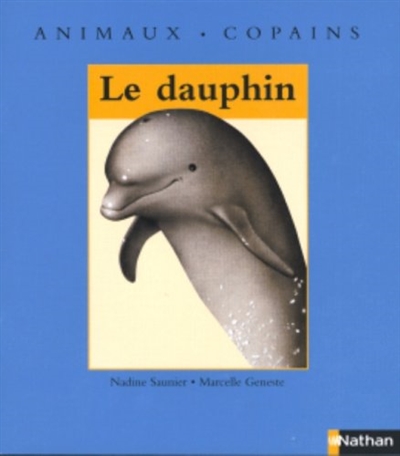 Animaux Copains : Le dauphin