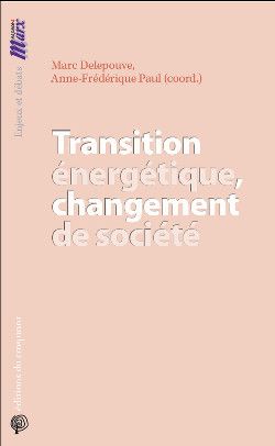 Transition énergétique, changement de société