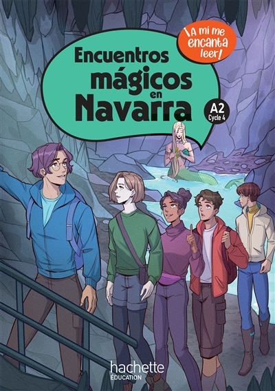 Encuentros magicos en Navarra, A2, cycle 4