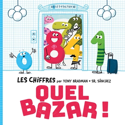 Les chiffres, quel bazar !