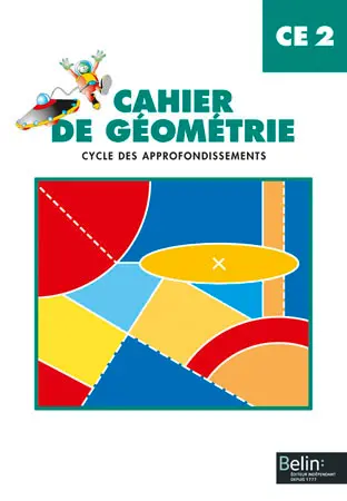 Cahier de géométrie CE2, cycle des approfondissements