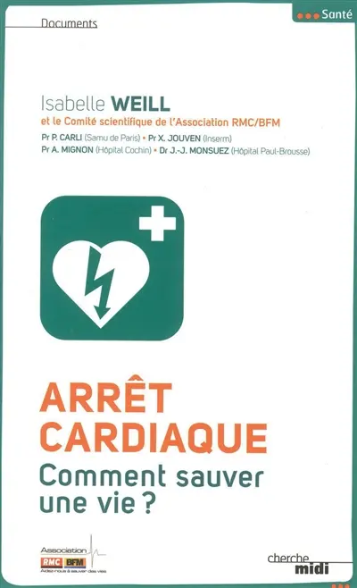 Arrêt cardiaque : comment sauver une vie ?