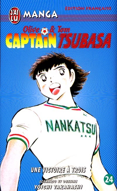 Captain Tsubasa : Olive et Tom. Vol. 24. Une victoire à trois