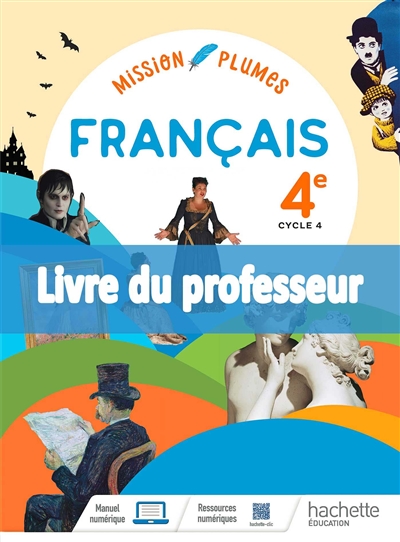 Français 4e, cycle 4 : livre du professeur