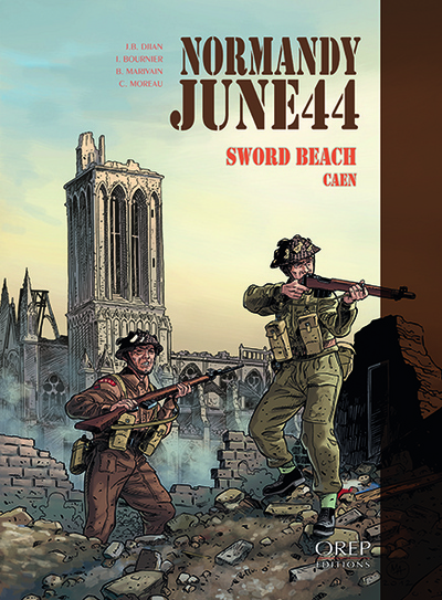 Normandy, june 44. Vol. 4. Sword Beach, Caen