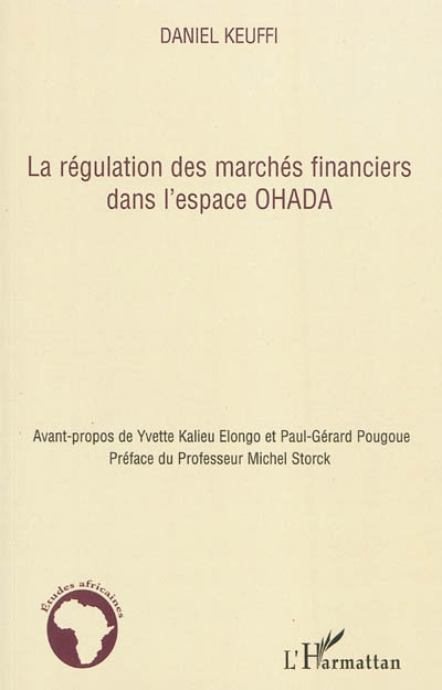 La régulation des marchés financiers dans l'espace OHADA