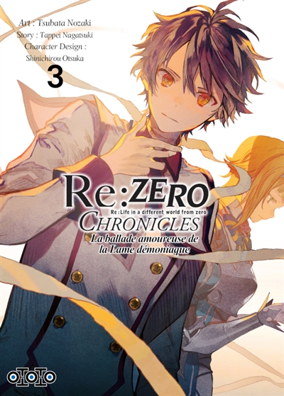 Re:Zero chronicles : Re:Life in a different world from zero : la ballade amoureuse de la lame démoniaque. Vol. 3