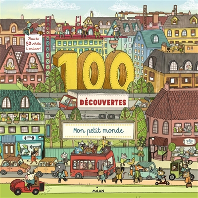 100 découvertes : mon petit monde