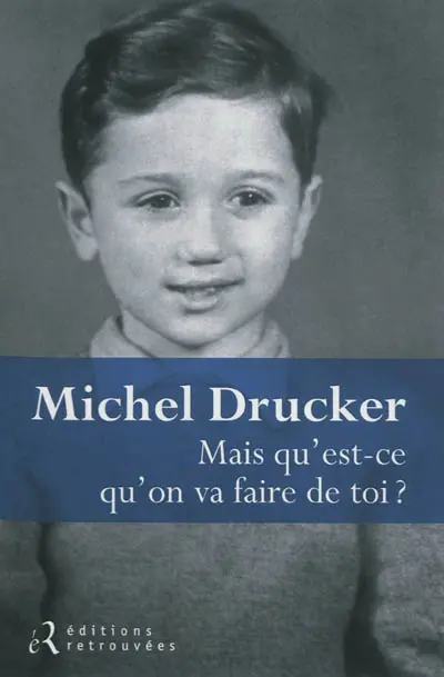 Mais qu'est-ce qu'on va faire de toi ?