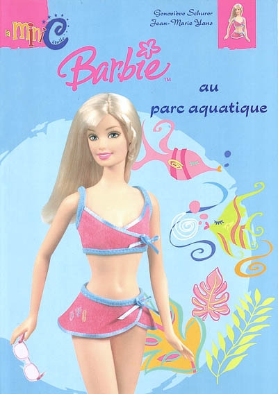 Barbie au parc aquatique