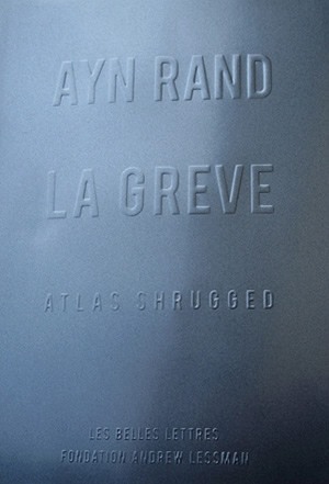 La grève : Atlas shrugged