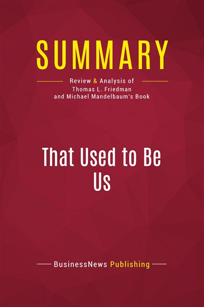 Summary : That Used to Be...