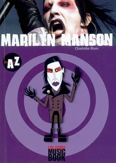 Marilyn Manson de A à Z
