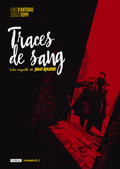 Traces de sang : une enquête de Nick Raider