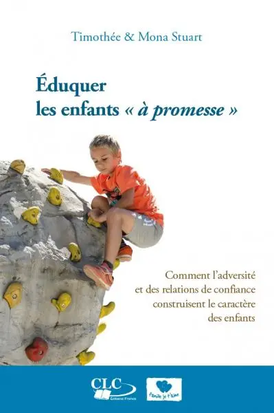 Eduquer les enfants "à promesse" : comment l'adversité et des relations de confiance construisent le caractère des enfants