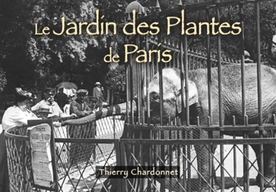 Le Jardin des plantes de Paris
