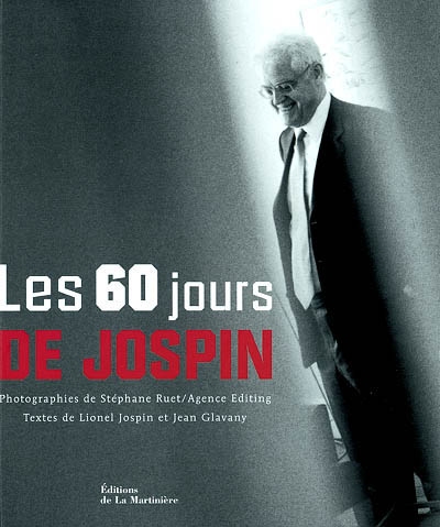 Les 60 jours de Jospin