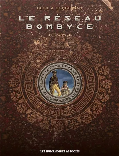 Le réseau Bombyce : intégrale