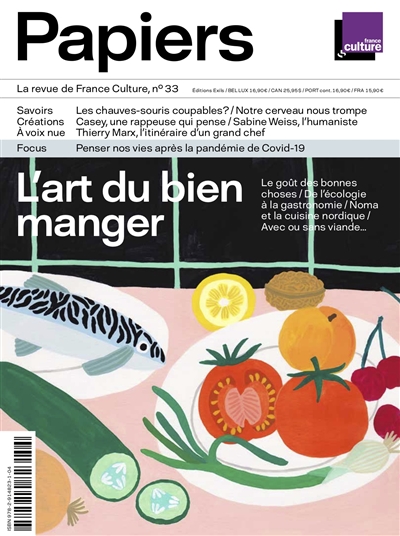 France Culture papiers, n° 33. L'art du bien manger
