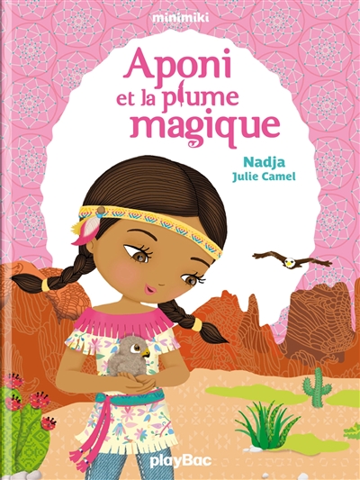 Aponi et la plume magique