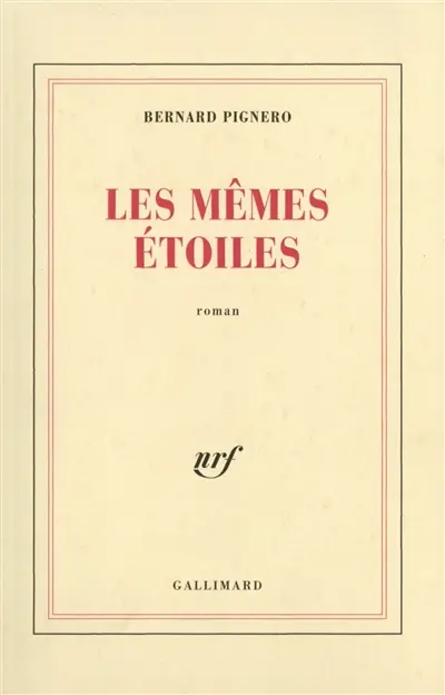 Les mêmes étoiles