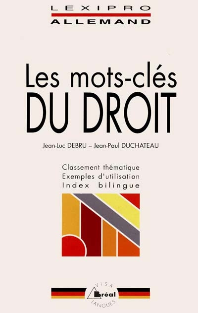 Les mots-clés du droit, allemand : BTS, IUT, DEUG, formations tertiaires, cadres d'entreprises