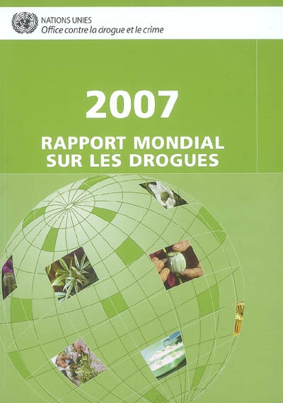 Rapport mondial sur les drogues 2007