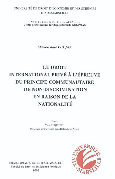 Le droit international privé à l'épreuve du principe communautaire de non-discrimination en raison de la nationalité