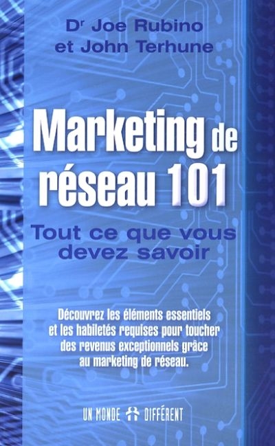 Marketing de réseau 101 :...