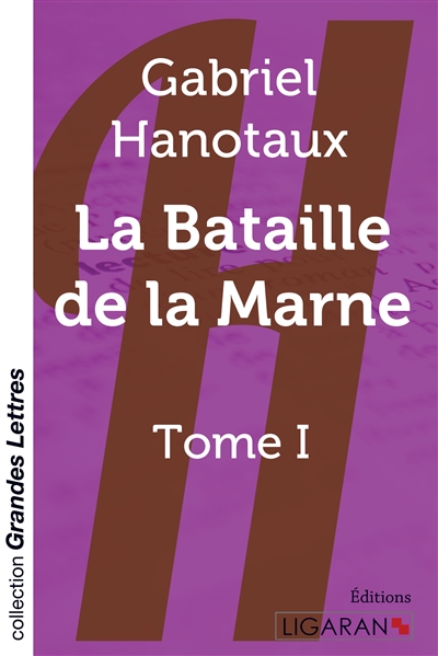 La bataille de la Marne :...