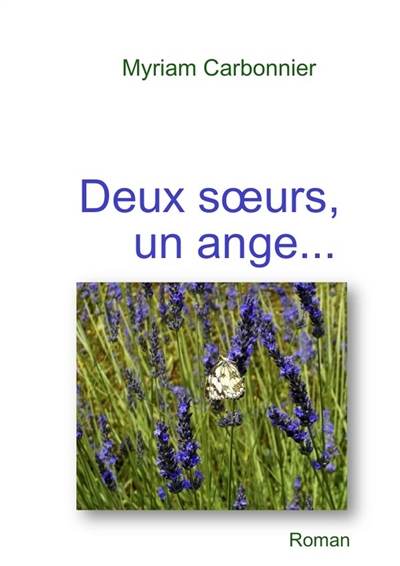 Deux soeurs, un ange...