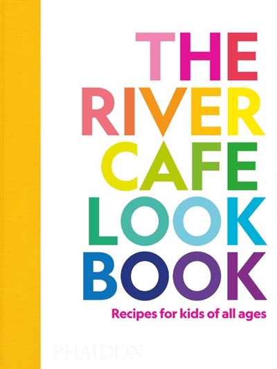 The River café cookbook for...