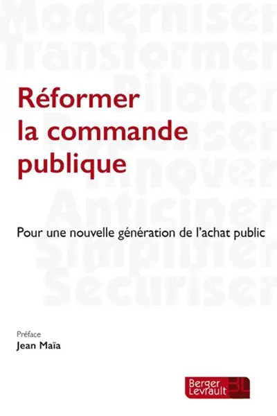 Réformer la commande publique : pour une nouvelle génération de l'achat public