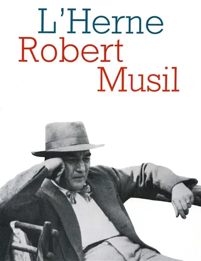 Herne (L'), n° 41. Robert Musil