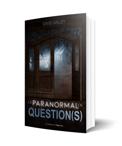 le paranormal en question(s)