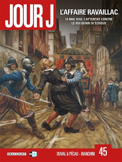 Jour J. Vol. 45. L'affaire...