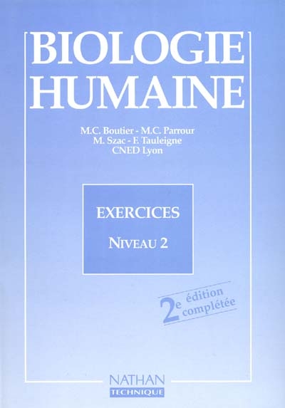 Biologie humaine, niveau 2 : exercices