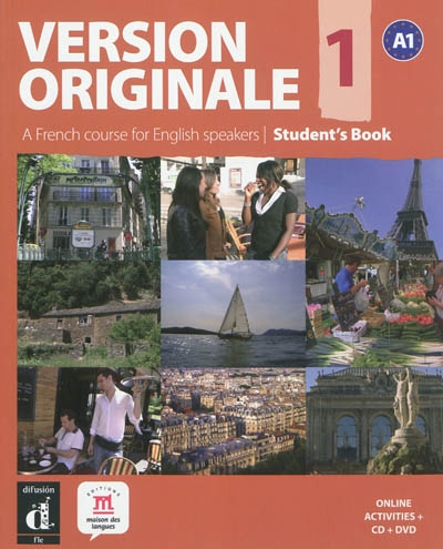 Version originale 1, A1 : a French course for English speakers : student's book