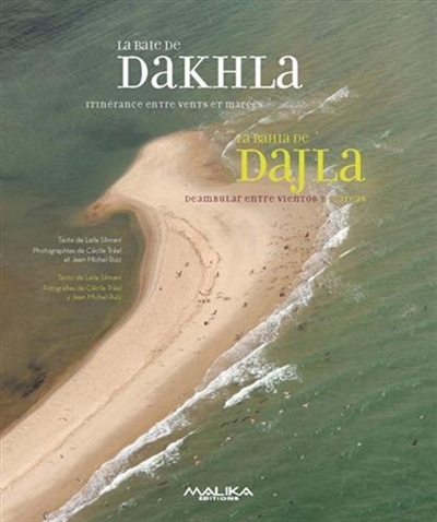 La baie de Dakhla : itinérance enchantée entre mer et désert