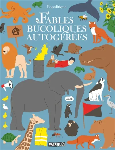 Fables bucoliques autogérées Fables bucoliques autogérées