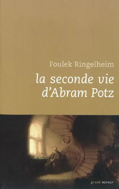 La seconde vie d'Abram Potz