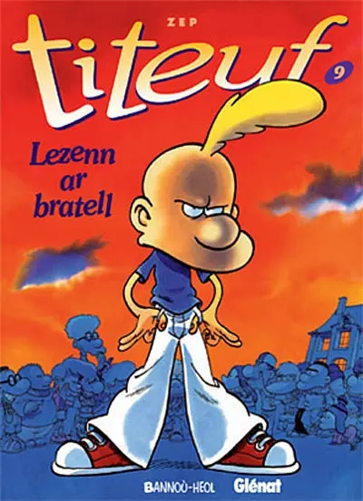 Titeuf. Vol. 9. Lezenn ar bratell