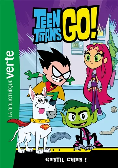 Teen titans go!. Vol. 2. Gentil chien !