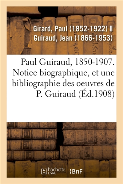 Paul Guiraud, 1850-1907....