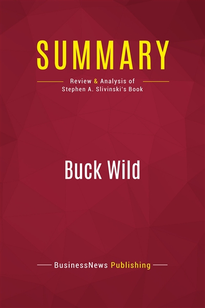 Summary : Buck Wild :...