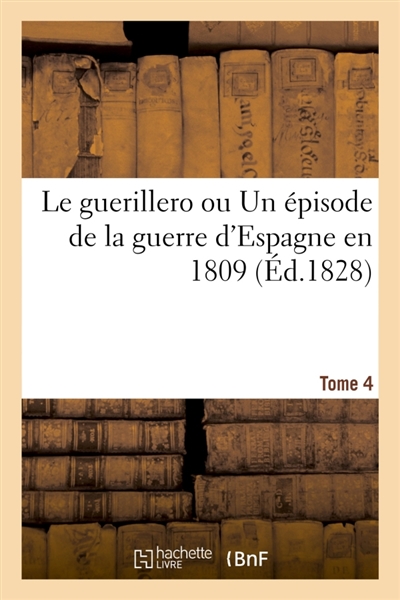 Le guerillero ou Un épisode...